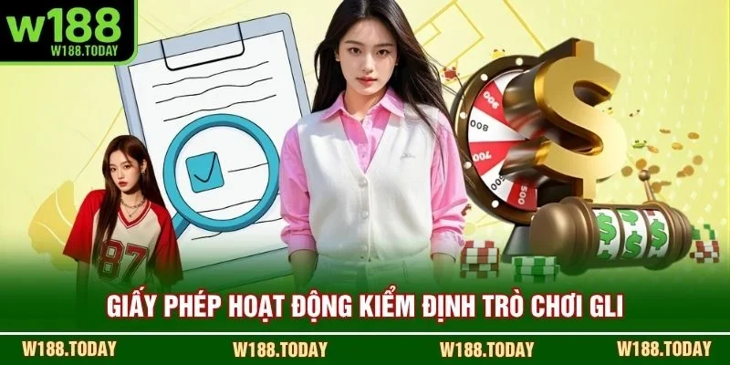 Giấy phép hoạt động kiểm định trò chơi GLI